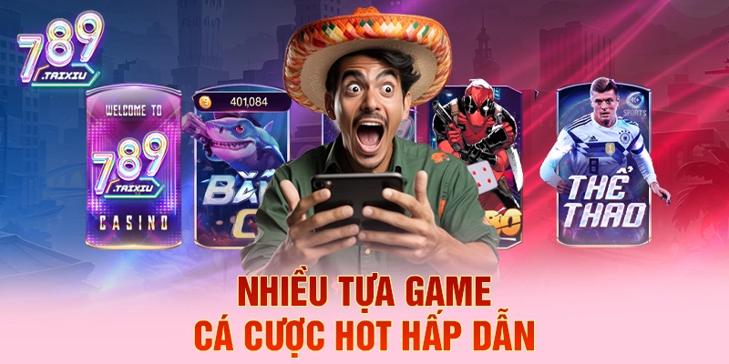 Tổng hợp các tựa game cá cược hấp dẫn tại win79